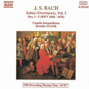 Pochette Suites (Overtures), Volume 2: Nos. 3–5 (BWV 1068–1070)
