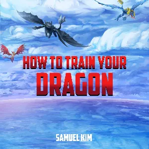 Pochette de How To Train Your Dragon (Epic Version) [Epic Version] de Samuel Kim