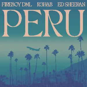 Pochette de Peru (R3HAB remix) de Fireboy DML - Ed Sheeran - R3HAB