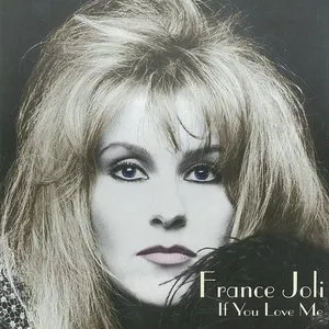 Pochette de If You Love Me de France Joli