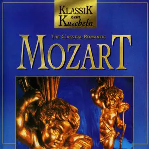 Pochette Klassik zum Kuscheln: The Classical Romantic Mozart
