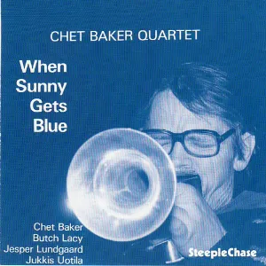 Pochette de When Sunny Gets Blue de Chet Baker Quartet