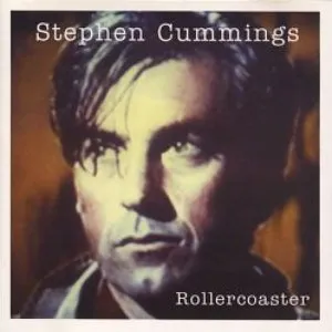 Pochette de Rollercoaster de Stephen Cummings
