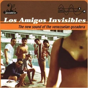 Pochette de The New Sound of the Venezuelan Gozadera de Los Amigos Invisibles