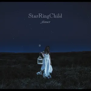 Pochette de StarRingChild EP de Aimer