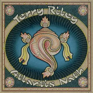 Pochette de Atlantis Nath de Terry Riley