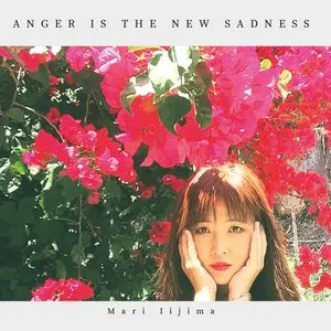 Pochette de Anger Is the New Sadness de Mari Iijima