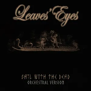Pochette de Sail With the Dead (orchestral version) de Leaves’ Eyes