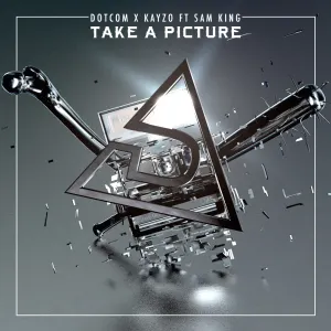 Pochette de Take a Picture de Kayzo