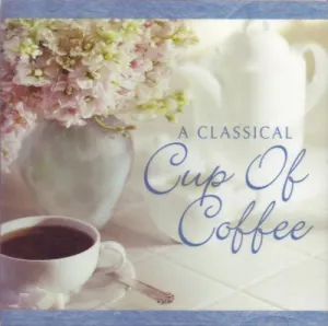 Pochette de A Classical Cup of Coffee de London Symphony Orchestra