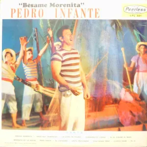 Pochette de Bésame morenita de Pedro Infante