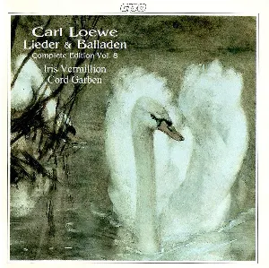 Pochette de Lieder & Balladen: Complete Edition, Volume 8 de Cord Garben - Carl Loewe - Iris Vermillion