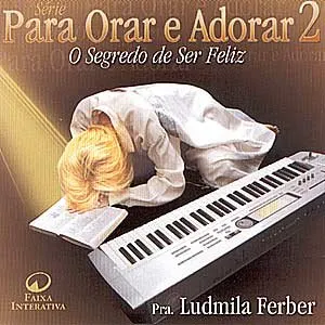 Pochette de O Segredo de Ser Feliz de Ludmila Ferber