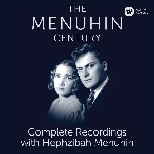 Pochette The Menuhin Century: Complete Recordings with Hephzibah Menuhin