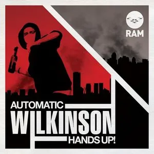 Pochette de Automatic / Hands Up! de Wilkinson