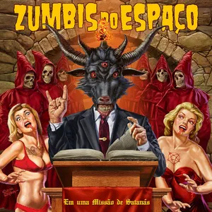 Pochette de Em uma missão de Satanás de Zumbis do Espaço