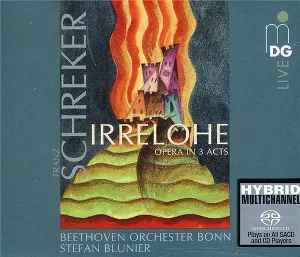 Pochette de Irrelohe de Beethoven Orchester Bonn - Stefan Blunier - Franz Schreker