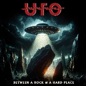 Pochette de Between A Rock & A Hard Place de UFO