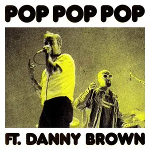 Pochette de POP POP POP de IDLES