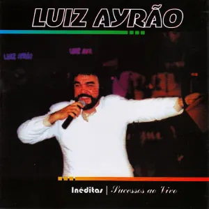 Pochette de Inéditas - Sucessos Ao Vivo de Luiz Ayrão