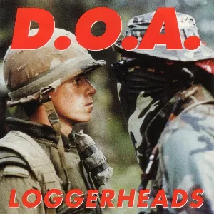 Pochette de Loggerheads de D.O.A.
