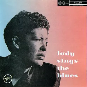 Pochette Lady Sings the Blues: The Billie Holiday Story, Volume 4