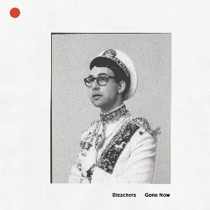 Pochette de Gone Now de Bleachers