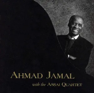 Pochette de Ahmad Jamal With The Assai Quartet de Ahmad Jamal