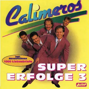 Pochette de Super Erfolge 3 de Calimeros