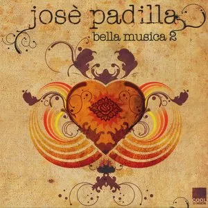 Pochette de Bella Musica 2 de José Padilla