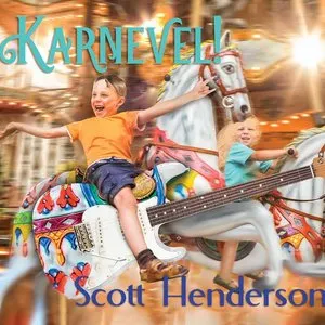 Pochette de Karnevel! de Scott Henderson