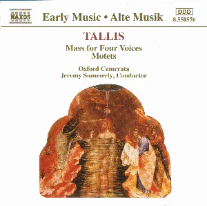 Pochette de Mass for Four Voices / Motets de Jeremy Summerly - Oxford Camerata - Thomas Tallis