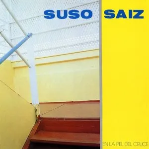 Pochette de En la piel de cruce de Suso Sáiz