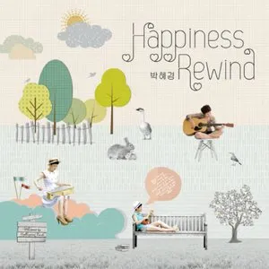Pochette de Happiness Rewind de Park Hye Kyung