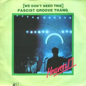 Pochette (We Don't Need This) Fascist Groove Thang
