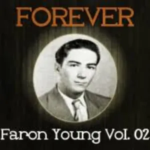 Pochette de Forever Faron Young Vol. 2 de Faron Young