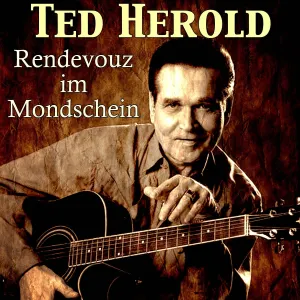 Pochette de Rendevouz im Mondschein de Ted Herold