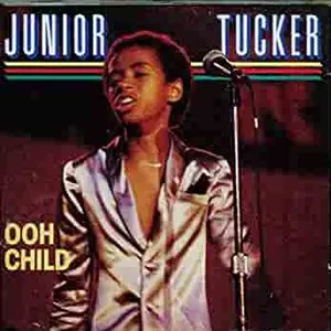 Pochette de Ooh Child de Junior Tucker