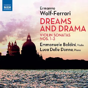 Pochette de Violin Sonatas nos. 1–3 de Ermanno Wolf‐Ferrari