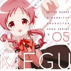 Pochette de ご注文はうさぎですか?? キャラクターソングシリーズ05 メグ de Rie Murakawa