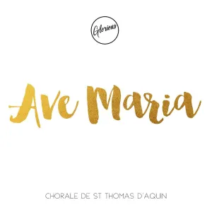 Pochette de Ave Maria (Version Chorale St Thomas) de Glorious