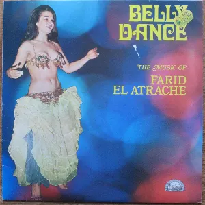 Pochette Belly Dance - The Music of Farid El Atrache