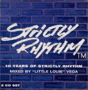 Pochette de 1989-1999: 10 Years of Strictly Rhythm de “Little” Louie Vega