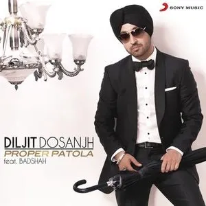 Pochette de Proper Patola de Diljit Dosanjh