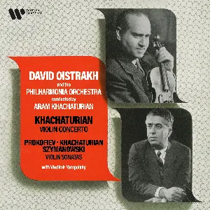 Pochette de Khachaturian: Violin Concerto / Prokofiev / K. Khachaturian / Szymanowski: Violin Sonatas de Sergei Prokofiev - Philharmonia Orchestra - David Oistrakh - Karol Szymanowski