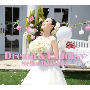 Pochette de Dream & Fantasy de Seiko Matsuda
