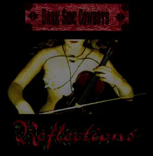 Pochette de Reflections de Dark Side Cowboys
