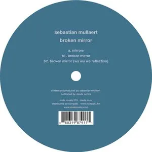 Pochette de Broken Mirror de Sebastian Mullaert