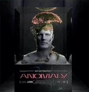 Pochette de Anomaly de What So Not