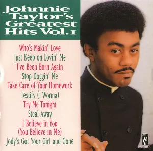 Pochette Johnnie Taylor’s Greatest Hits, Volume 1